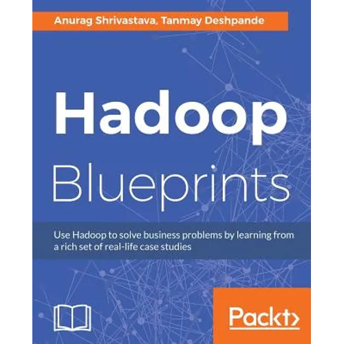 Hadoop Blueprints