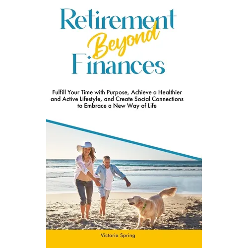 Retirement Beyond Finances - Hardcover