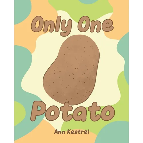 Only One Potato - Paperback