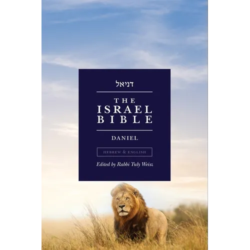 The Israel Bible - Daniel - Paperback