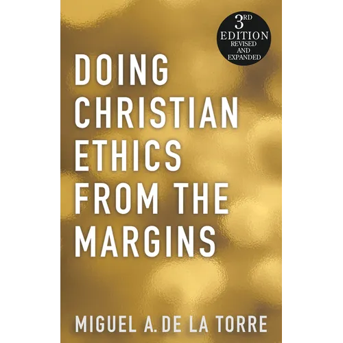 Doing Christian Ethics from the Margins - Paperback