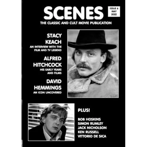 Scenes Issue 6: The Classic and Cult Movie Publication - Paperback
