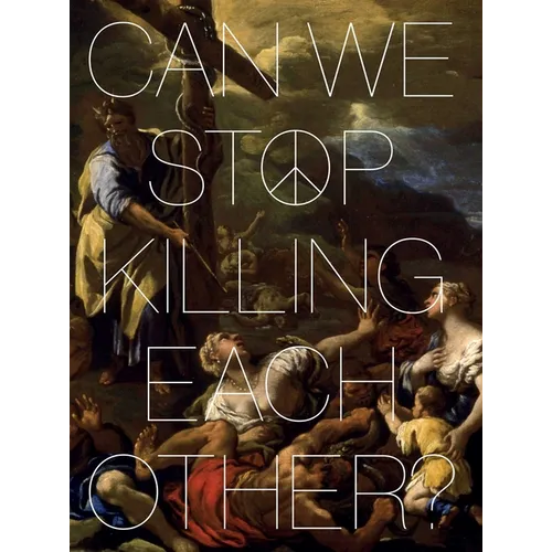 Can We Stop Killing Each Other? - Paperback