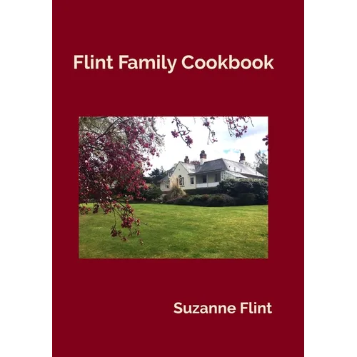 Flint Family Cookbook - Paperback