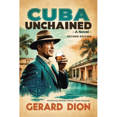 Cuba Unchained - Paperback