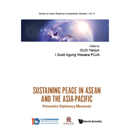 Sustaining Peace in ASEAN and the Asia-Pacific - Hardcover