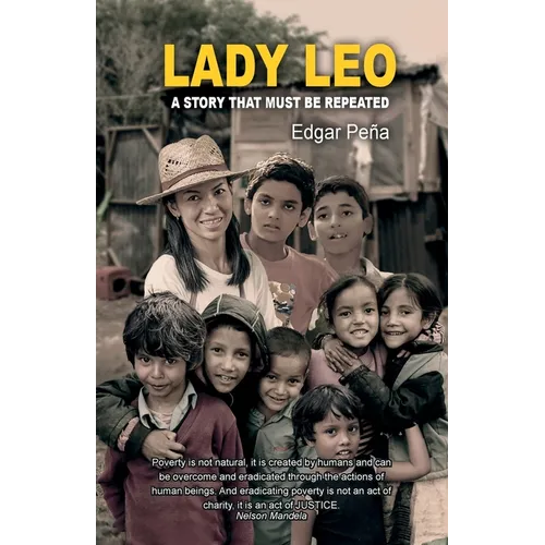 Lady Leo: A Story That Must Be Repeated - Paperback