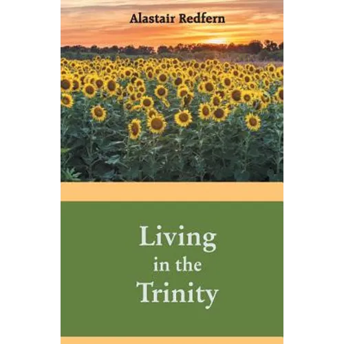 Living in the Trinity - Paperback