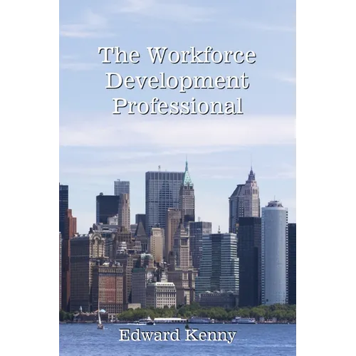 The Workforce Development Professional