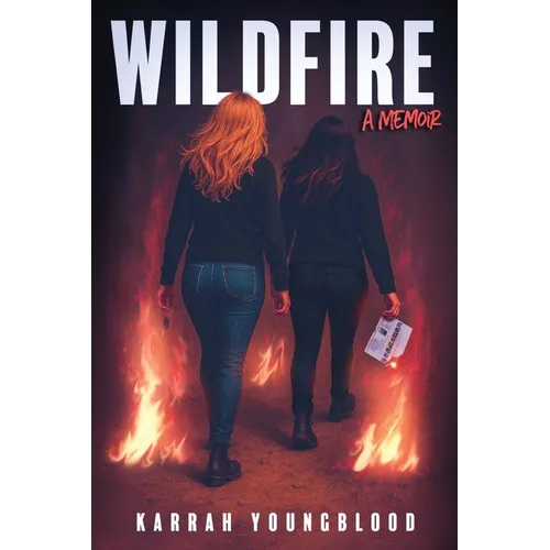 Wildfire: A Memoir - Paperback