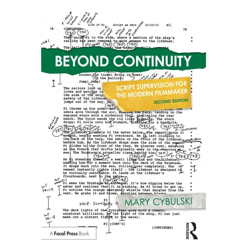 Beyond Continuity: Script Supervision for the Modern Filmmaker - Paperback