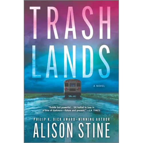 Trashlands - Paperback