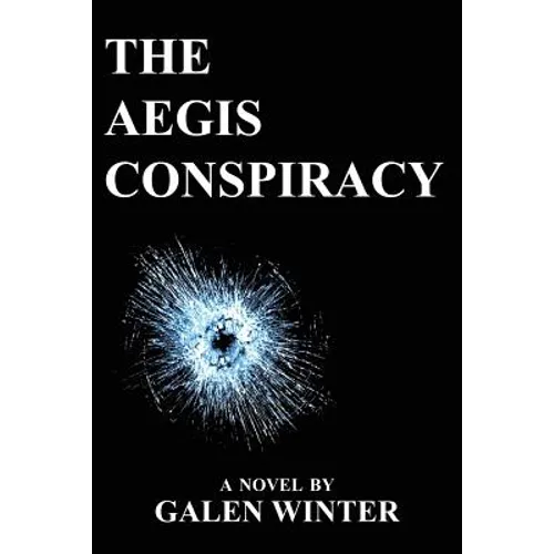 The Aegis Conspiracy - Paperback