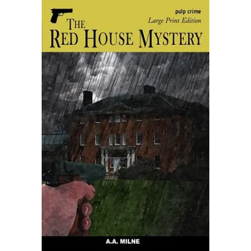 The Red House Mystery: Large Print Edition - Paperback