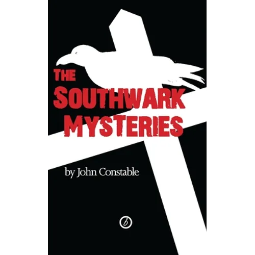 The Southwark Mysteries - Paperback