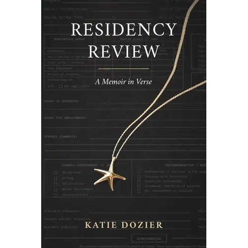 Residency Review: A Memoir in Verse - Paperback