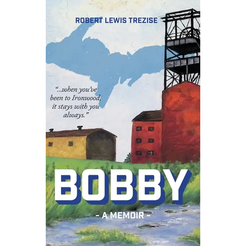 Bobby: A Memoir - Hardcover