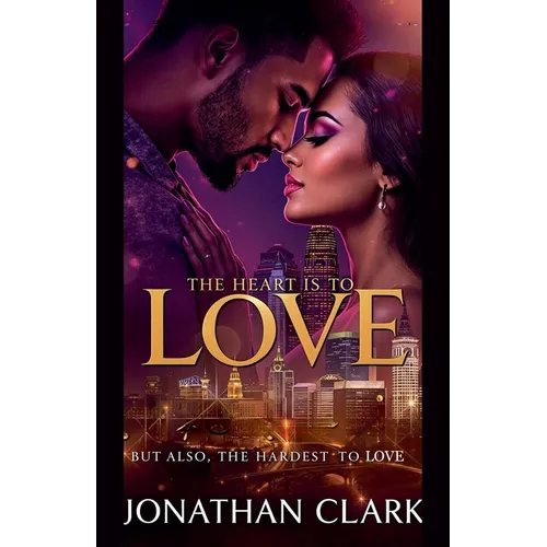 The Heart is to love, but also the Hardest to Love - Paperback