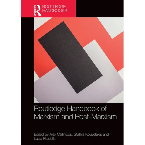 Routledge Handbook of Marxism and Post-Marxism - Paperback