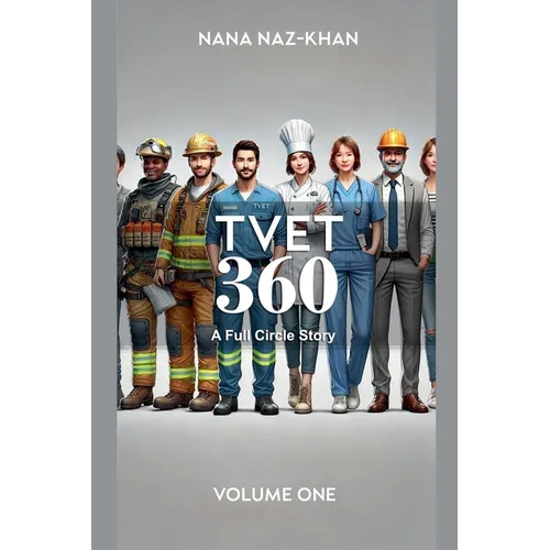 Tvet 360: A Full Circle Story - Paperback