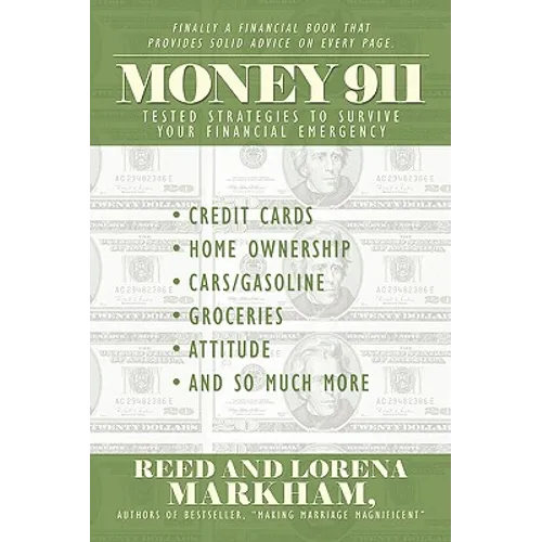 Money 911: Tested Strategies to Survive Your Financial Emergency - Paperback