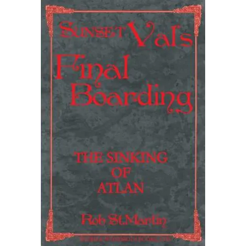 Sunset Val's Final Boarding - Paperback
