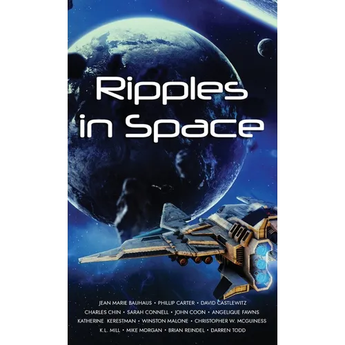 Ripples in Space - Hardcover