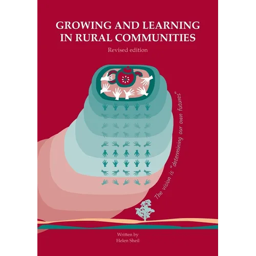 Growing and learning in rural communities. Revised edition: Collaborative engagement for transformation - Paperback