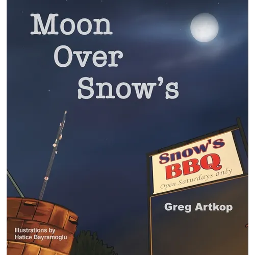 Moon Over Snow's - Hardcover