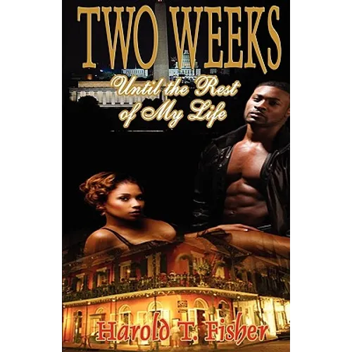 Two Weeks Until the Rest of My Life - Paperback