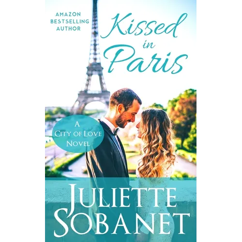Kissed in Paris - Paperback
