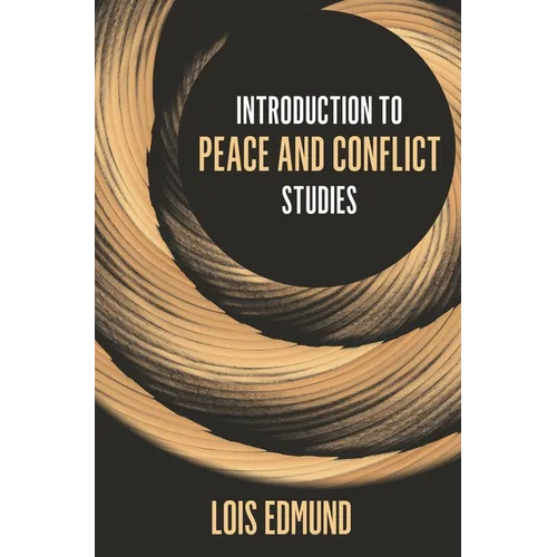 Introduction to Peace and Conflict Studies - Paperback