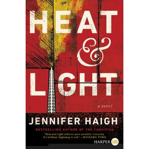 Heat and Light - Paperback