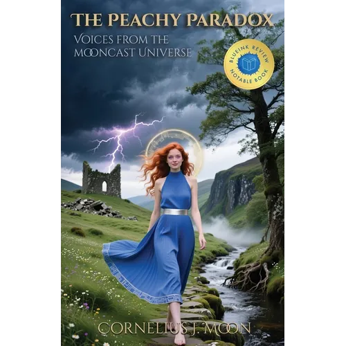 The Peachy Paradox: Voices from the Mooncast Universe - Paperback