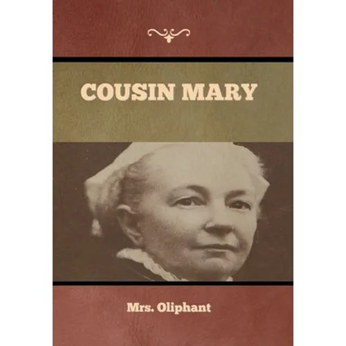 Cousin Mary - Hardcover