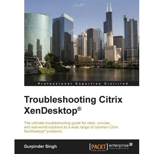 Troubleshooting Citrix XenDesktop - Paperback