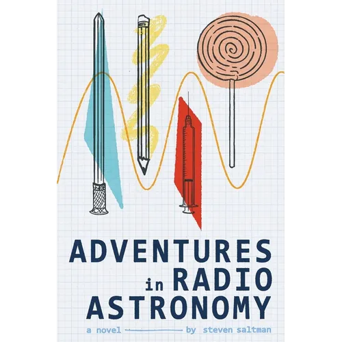 Adventures in Radio Astronomy - Paperback