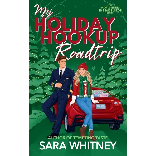 My Holiday Hookup Road Trip - Paperback