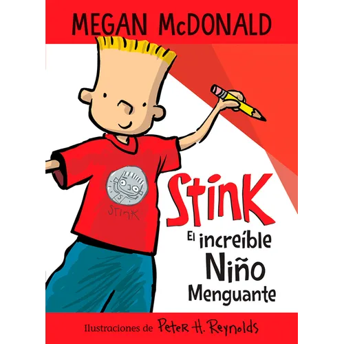 Stink El Increíble Niño Menguante / Stink the Incredible Shrinking Kid - Paperback
