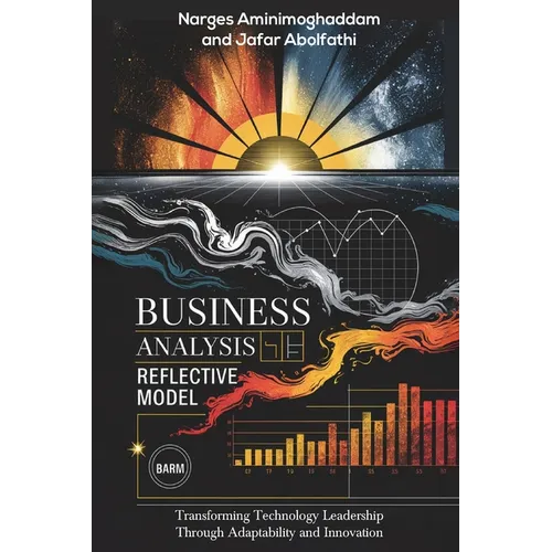 Business Analysis Reflective Model - Paperback