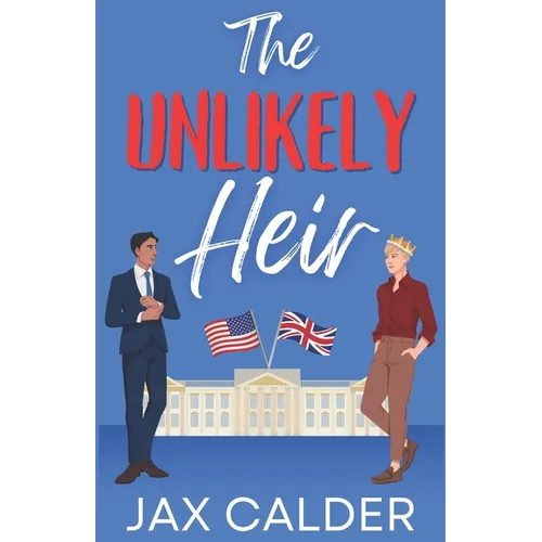 The Unlikely Heir: A Forbidden MM Royal Romance - Paperback
