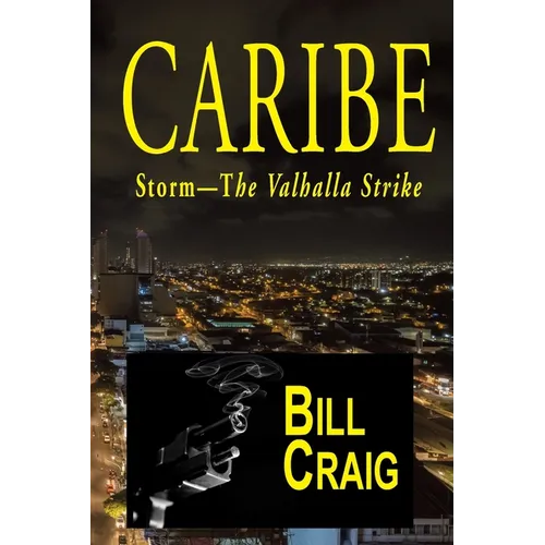 Caribe: Storm-The Valhalla Strike - Paperback