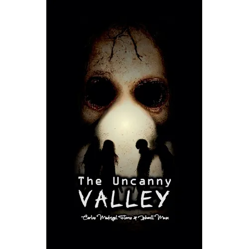 The Uncanny Valley - Paperback