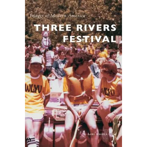 Three Rivers Festival - Hardcover
