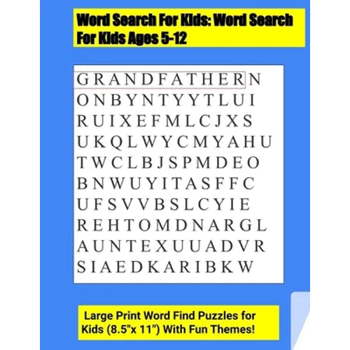 Word Search For Kids: Word Search For Kids Ages 5-12 . Large Print Word Find Puzzles for Kids (8.5