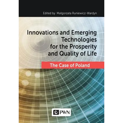 Innovations and Emerging Technologies for the Prosperity and Quality of Life - Paperback