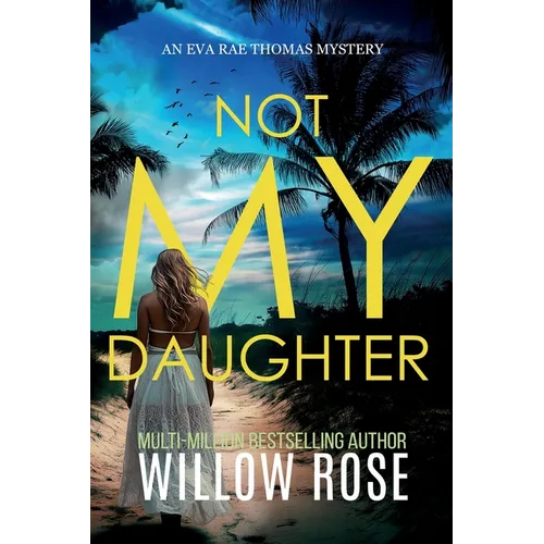 Not My Daughter - Paperback