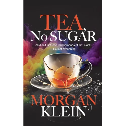 Tea, No Sugar - Paperback