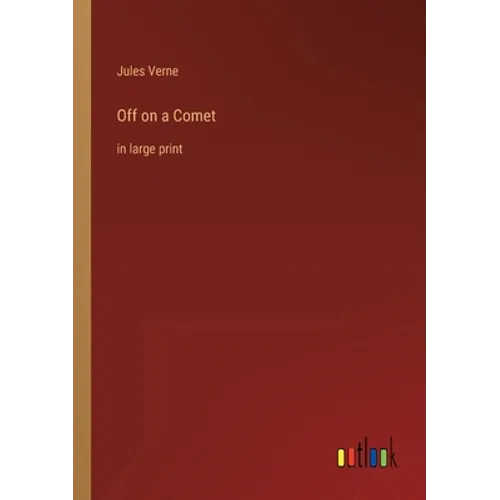 Off on a Comet: in large print - Paperback