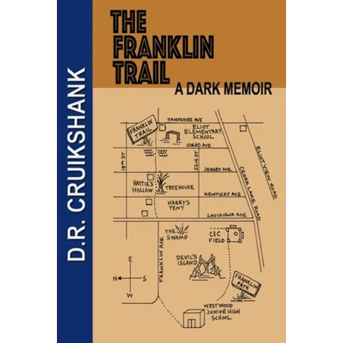The Franklin Trail: A Dark Memoir - Paperback
